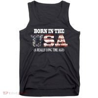 Born In The USA A Really Long Time Ago Funny Birthday Tank Top thumb 0