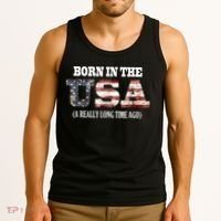 Born In The USA A Really Long Time Ago Funny Birthday Tank Top thumb 3