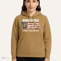 Born In The USA A Really Long Time Ago Funny Birthday Hoodie thumb 5