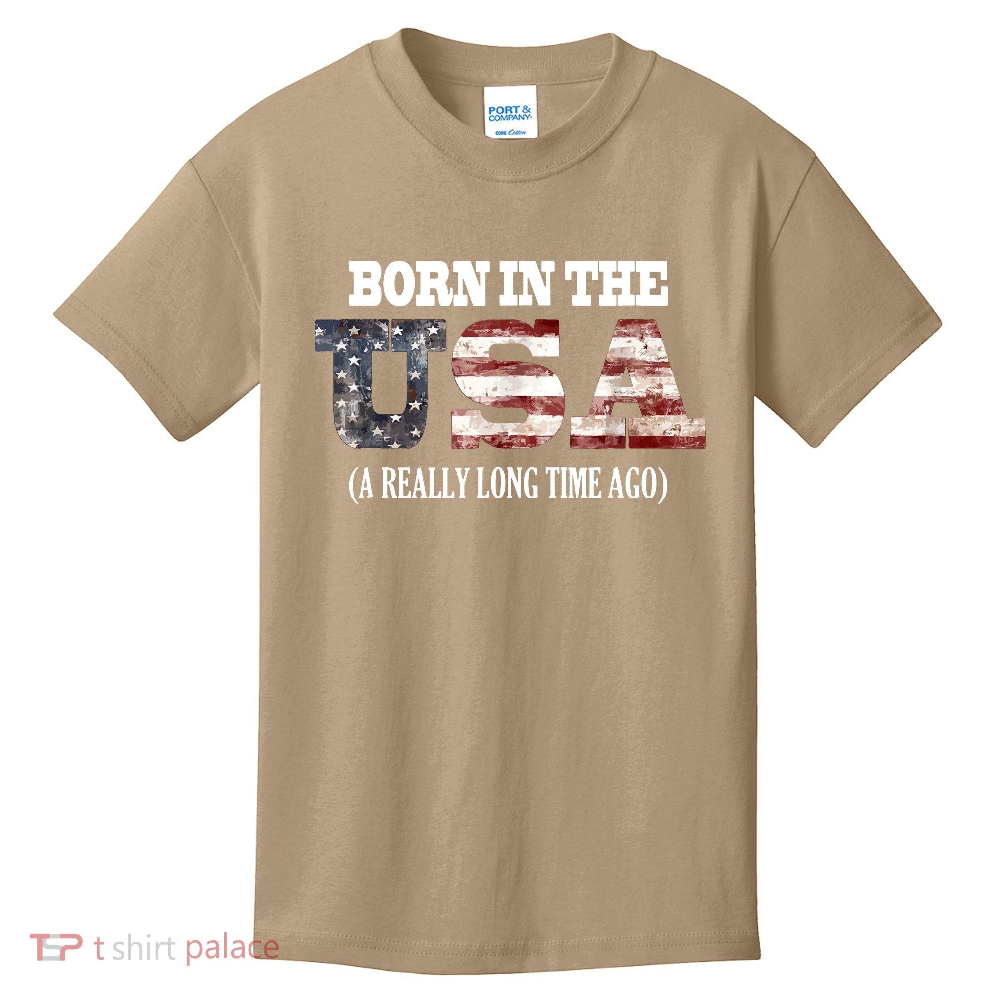Born In The USA A Really Long Time Ago Funny Birthday Kids T-Shirt