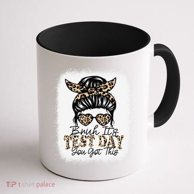 Bruh Its Test Day You Got This Testing Day Teacher Tie Dye Coffee Mug back