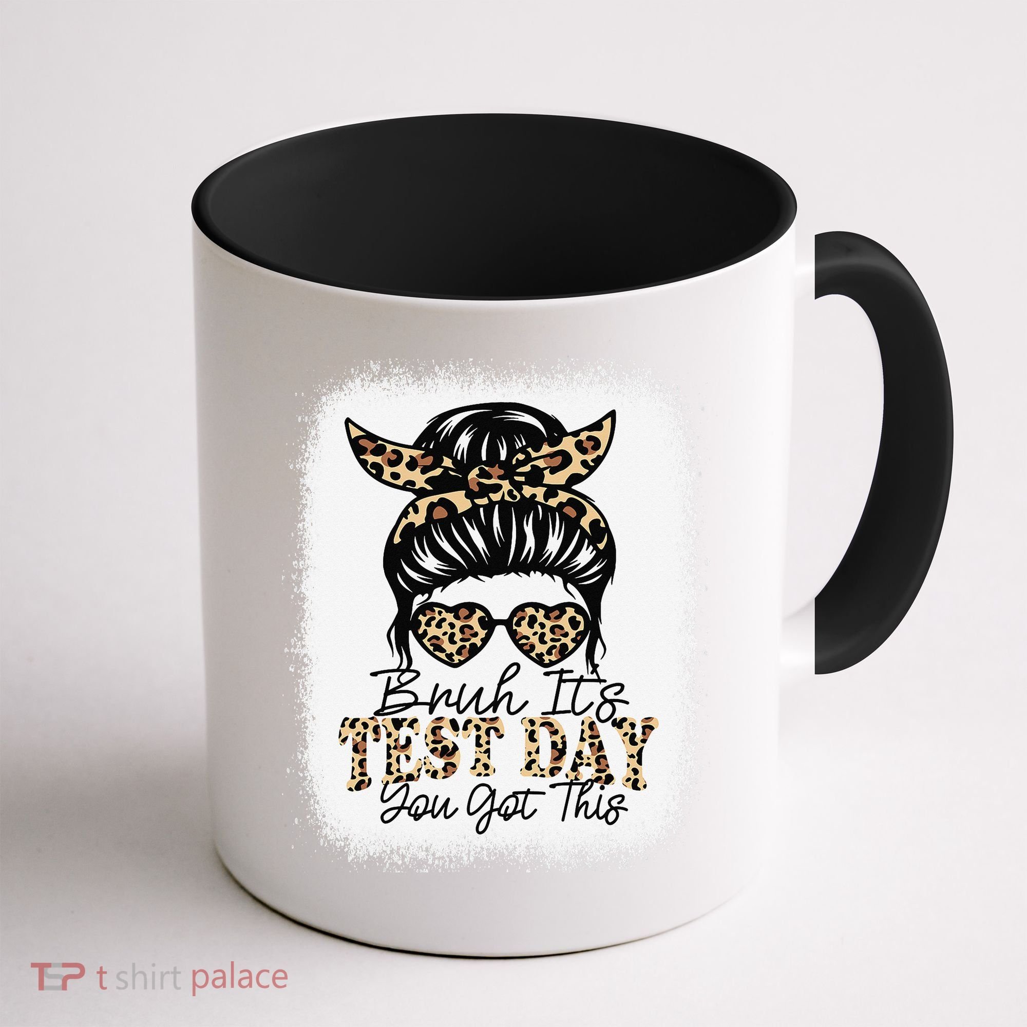 Bruh Its Test Day You Got This Testing Day Teacher Tie Dye Coffee Mug