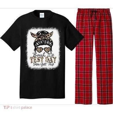Bruh Its Test Day You Got This Testing Day Teacher Tie Dye Pajama Set