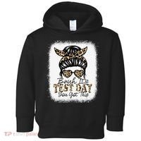 Bruh Its Test Day You Got This Testing Day Teacher Tie Dye Toddler Hoodie thumb 0