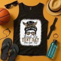 Bruh Its Test Day You Got This Testing Day Teacher Tie Dye Tank Top thumb 4