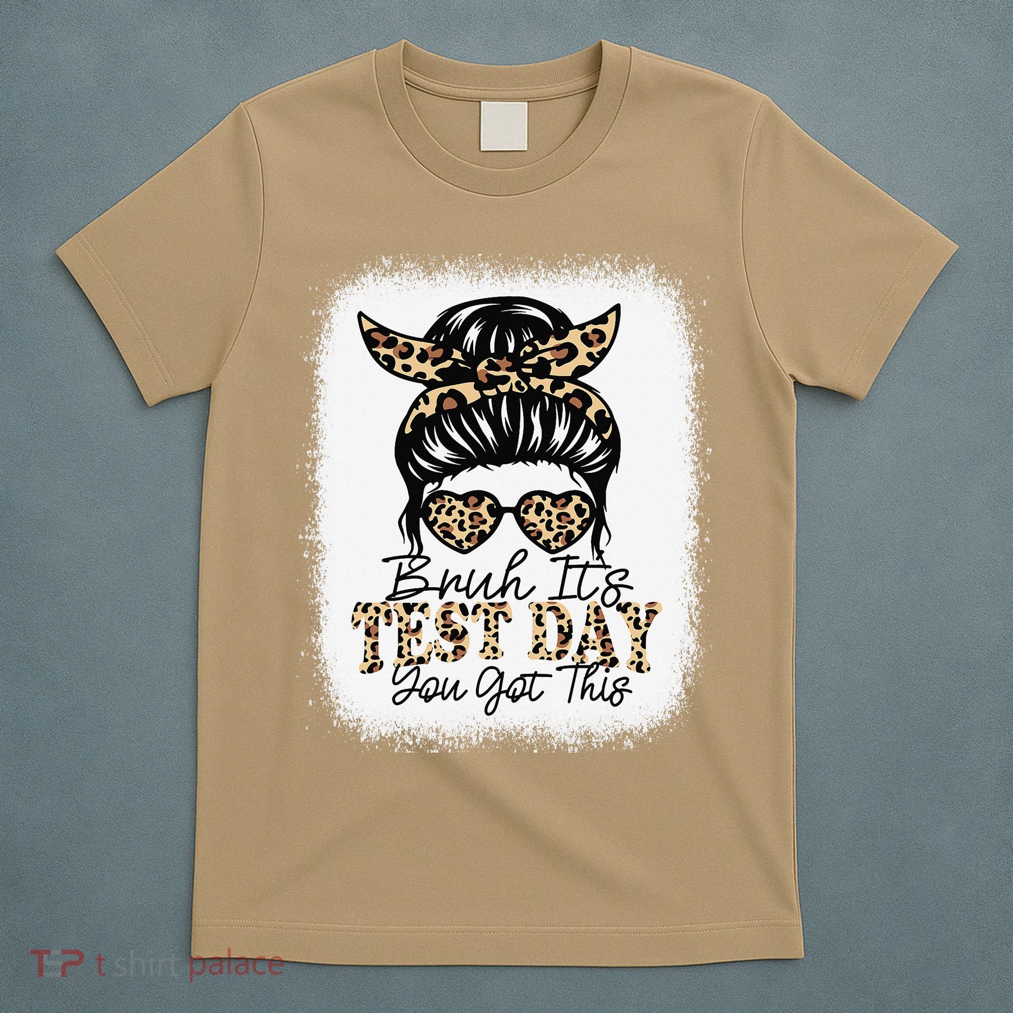 Bruh Its Test Day You Got This Testing Day Teacher Tie Dye T-Shirt