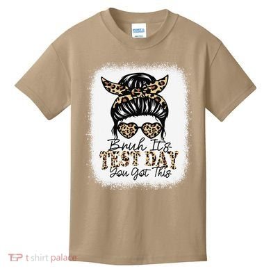 Bruh Its Test Day You Got This Testing Day Teacher Tie Dye Kids T-Shirt
