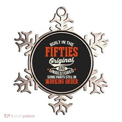 Built In The Fifties Original And Unrestored Funny Birthday Ornament