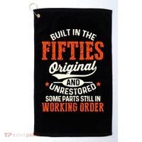 Built In The Fifties Original And Unrestored Funny Birthday Golf Towel thumb 0