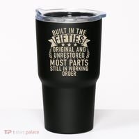 Built In The Fifties Original And Unrestored Retired Old Man Tumbler thumb 0