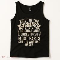 Built In The Fifties Original And Unrestored Retired Old Man Tank Top thumb 2