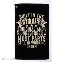 Built In The Fifties Original And Unrestored Retired Old Man Golf Towel thumb 0