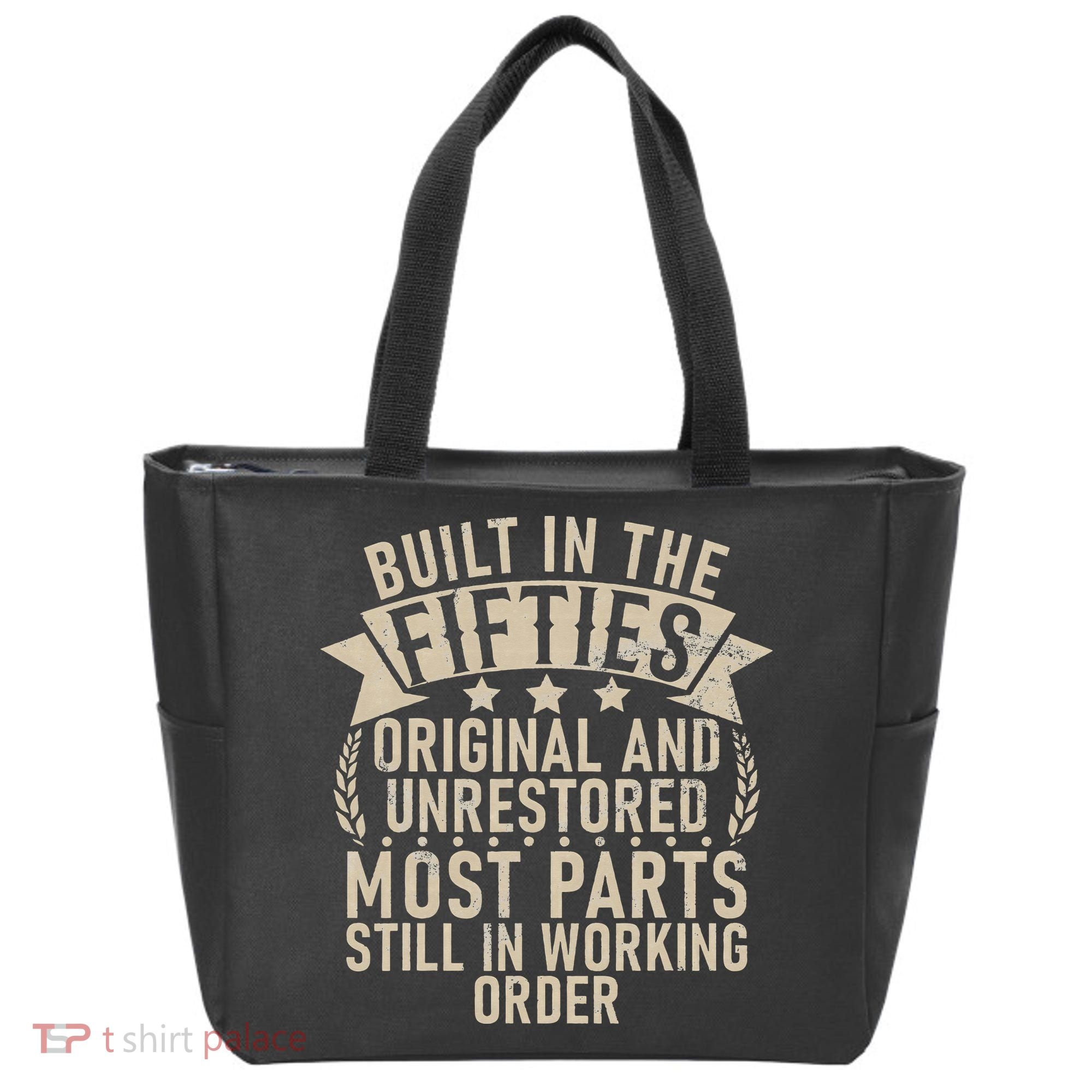 Built In The Fifties Original And Unrestored Retired Old Man Tote Bag