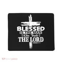 Blessed Is The Man Who Trusts The Lord Funny Christian Bible Mousepad thumb 0