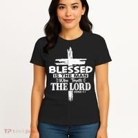 Blessed Is The Man Who Trusts The Lord Funny Christian Bible Women's T-Shirt thumb 4