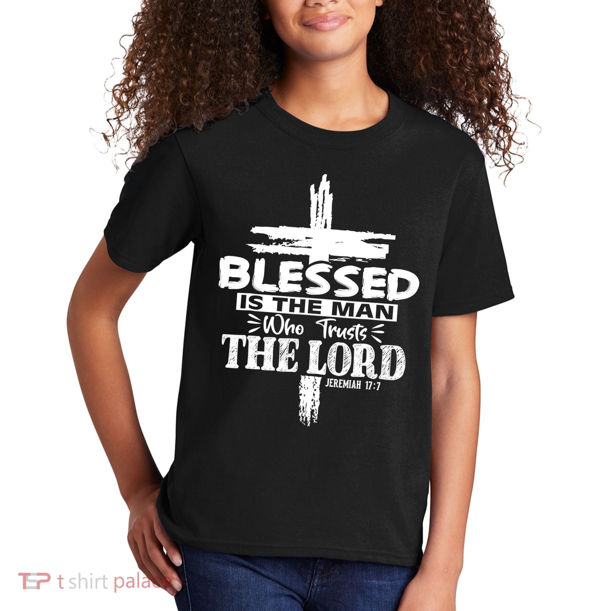 Blessed Is The Man Who Trusts The Lord Funny Christian Bible Kids T-Shirt