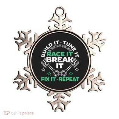 Build It Tune It Race It Break It Fix It Repeat Motorsport Ornament