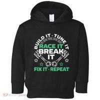 Build It Tune It Race It Break It Fix It Repeat Motorsport Toddler Hoodie thumb 0