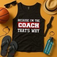 Because Im The Coach Thats Why Kickboxing Boxing Boxer Tank Top thumb 4
