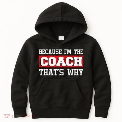 Because Im The Coach Thats Why Kickboxing Boxing Boxer Kids Hoodie