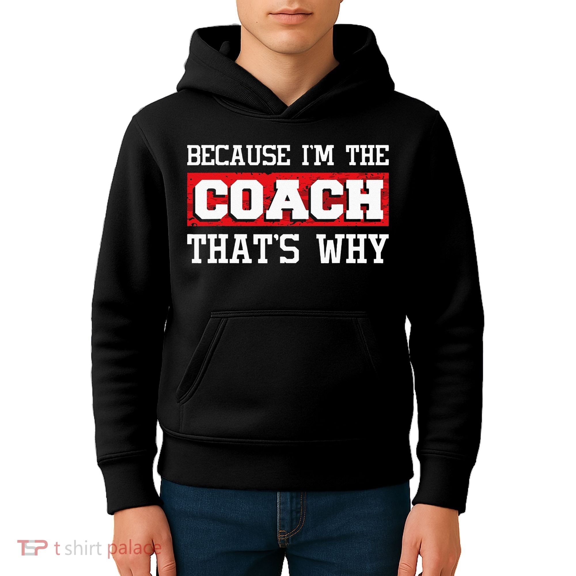 Because Im The Coach Thats Why Kickboxing Boxing Boxer Kids Hoodie