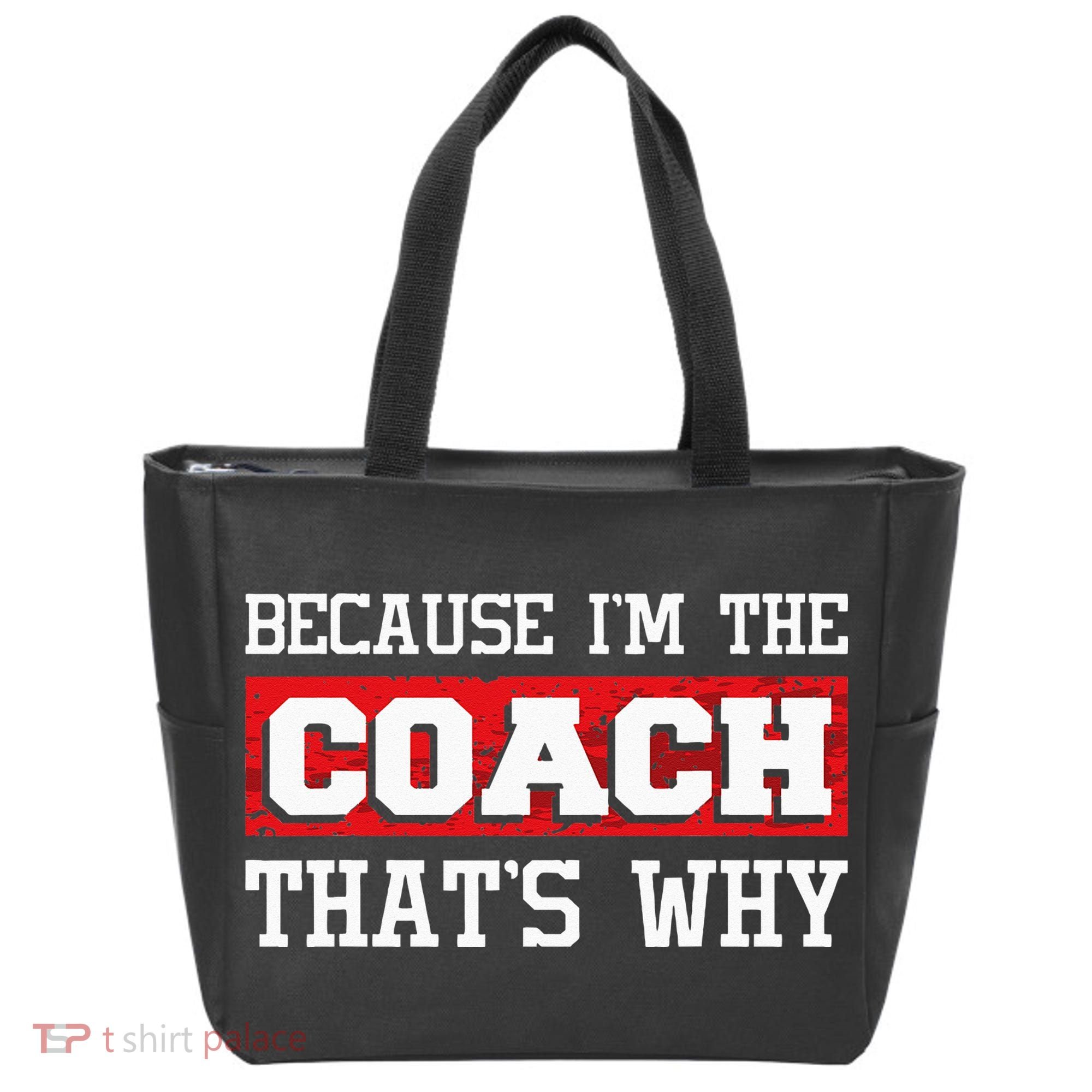 Because Im The Coach Thats Why Kickboxing Boxing Boxer Tote Bag