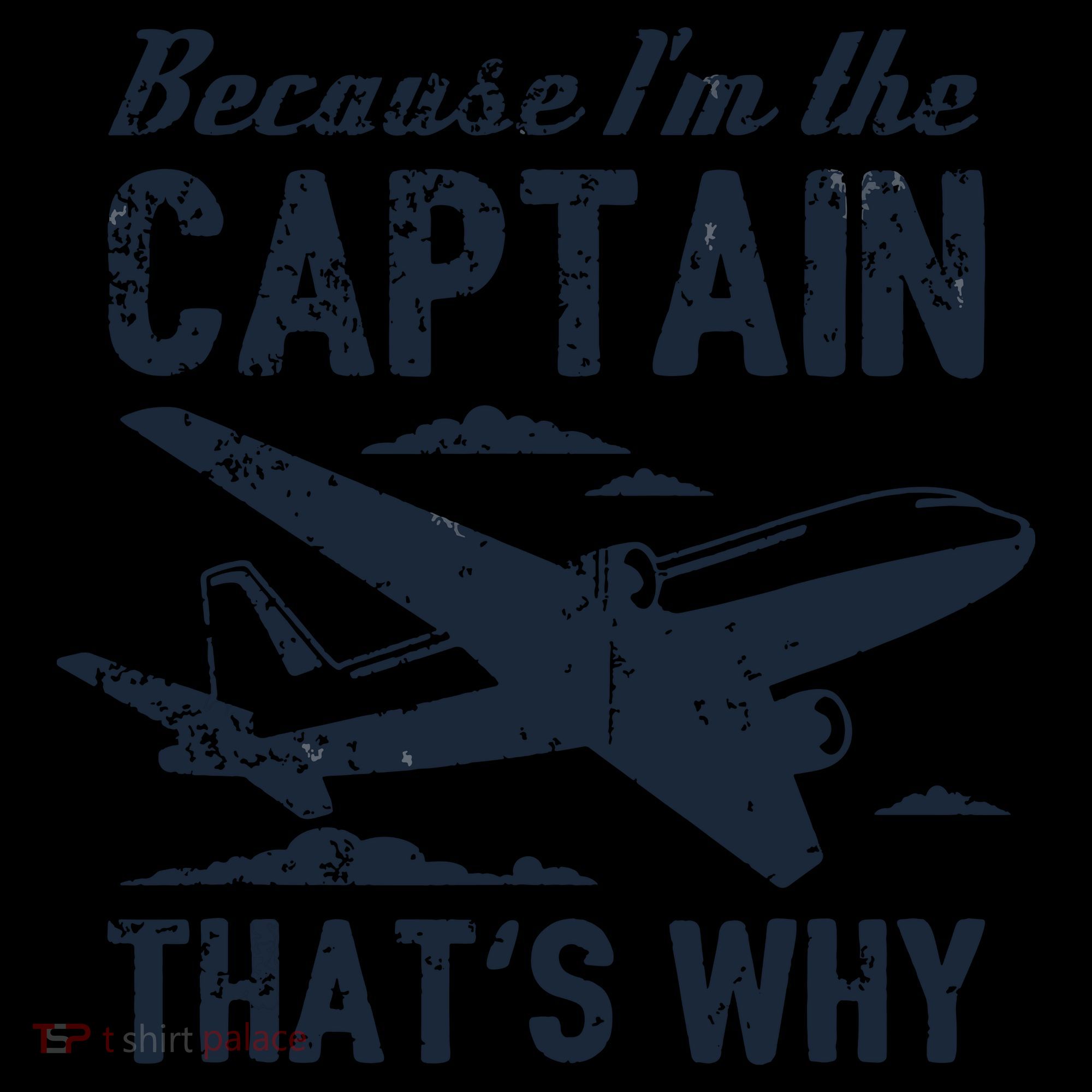 Because Im The Captain Thats Why Funny Pilot Gift Coaster