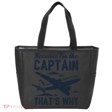 Because Im The Captain Thats Why Funny Pilot Gift Tote Bag