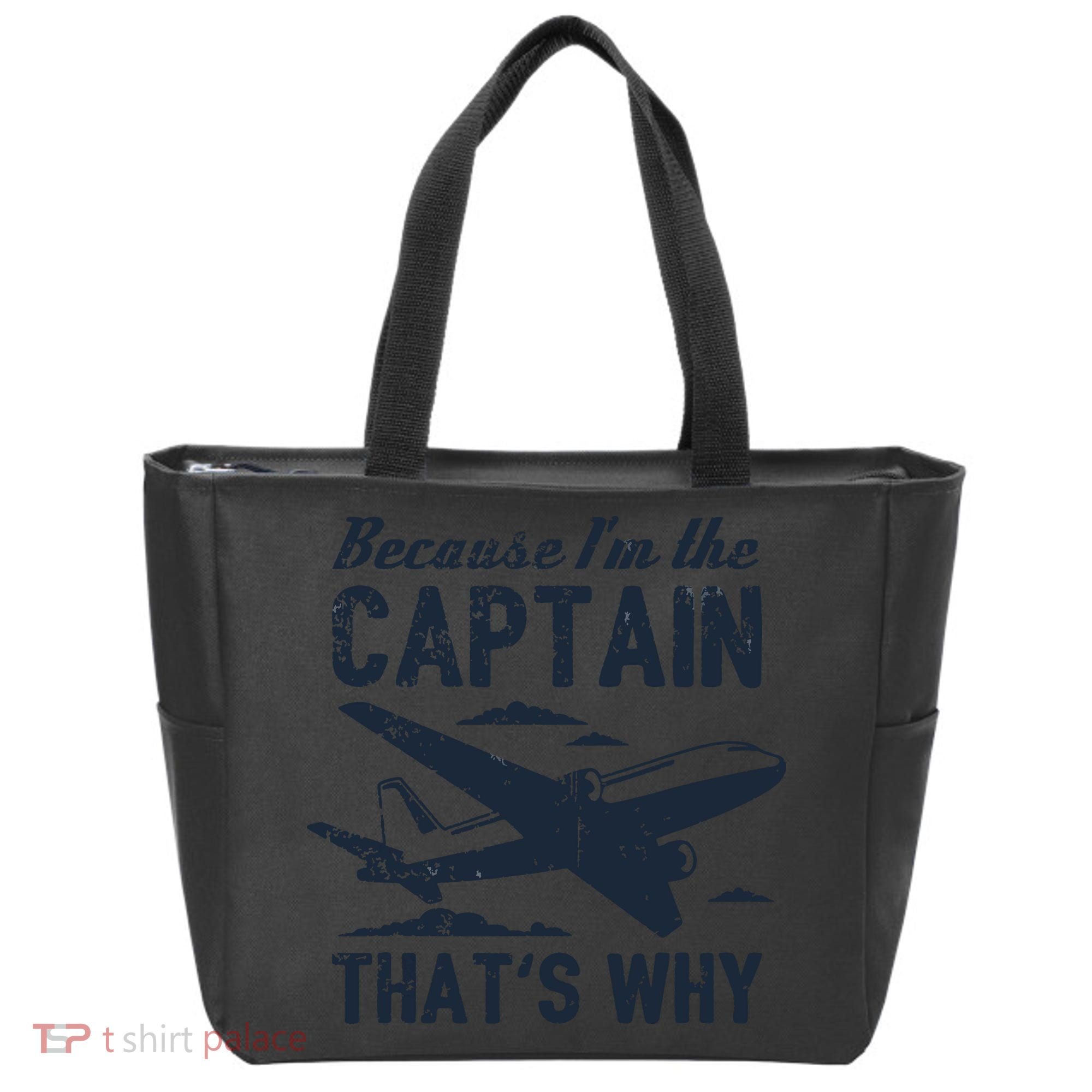 Because Im The Captain Thats Why Funny Pilot Gift Tote Bag