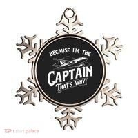 Because Im The Captain Thats Why Aircraft Airline Pilot Ornament thumb 0