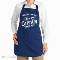 Because Im The Captain Thats Why Aircraft Airline Pilot Apron thumb 2