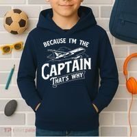 Because Im The Captain Thats Why Aircraft Airline Pilot Kids Hoodie thumb 2
