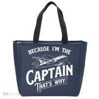 Because Im The Captain Thats Why Aircraft Airline Pilot Tote Bag thumb 0