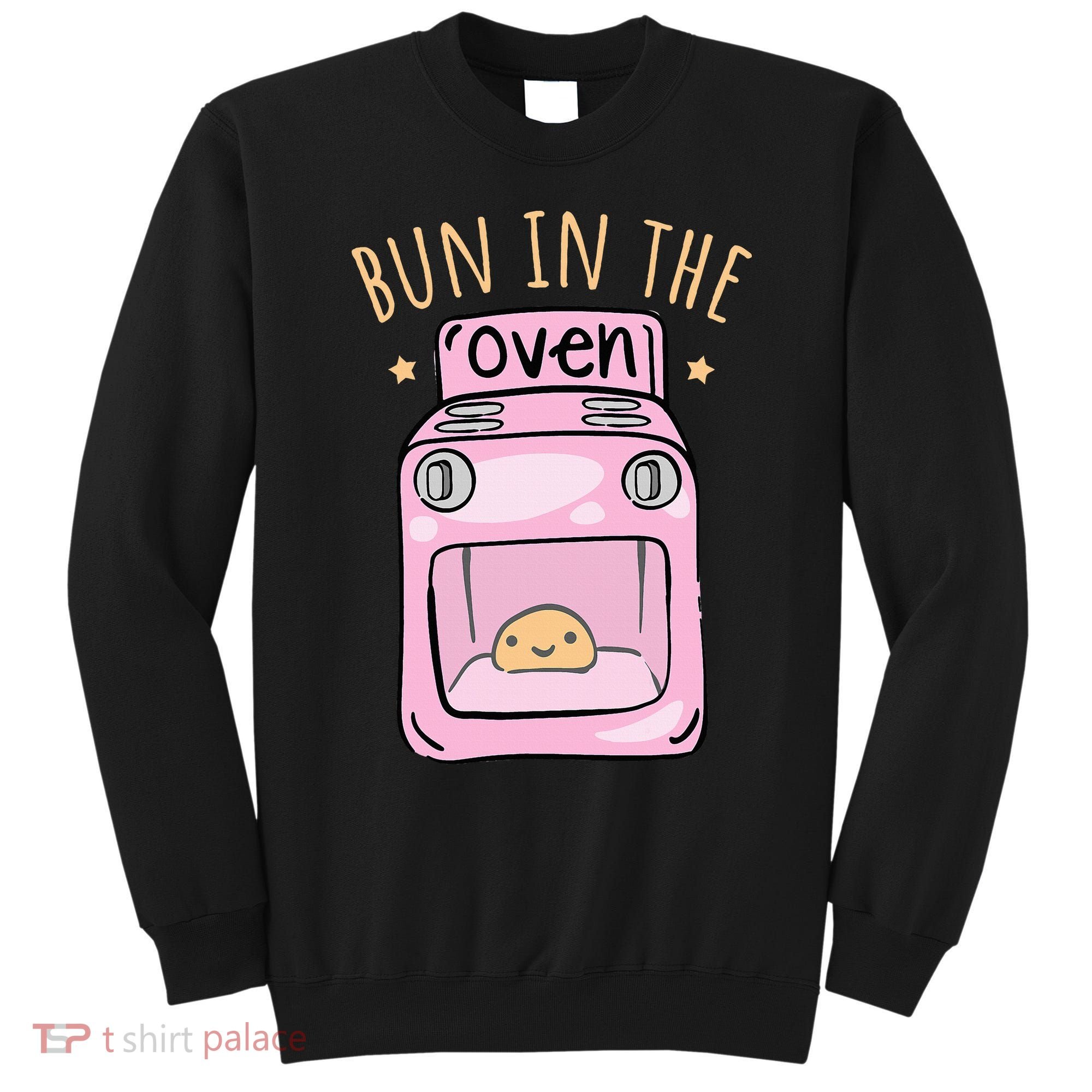 Bun In The Oven Baby Announcement Sweatshirt