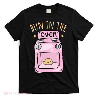 Bun In The Oven Baby Announcement T-Shirt