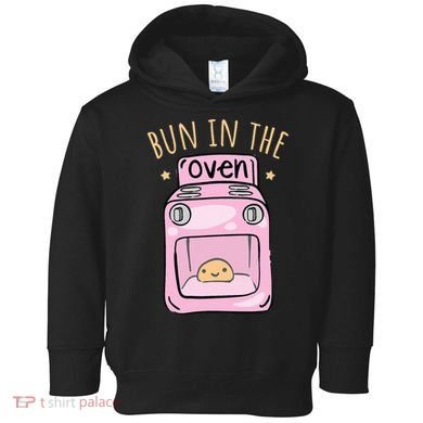 Bun In The Oven Baby Announcement Toddler Hoodie