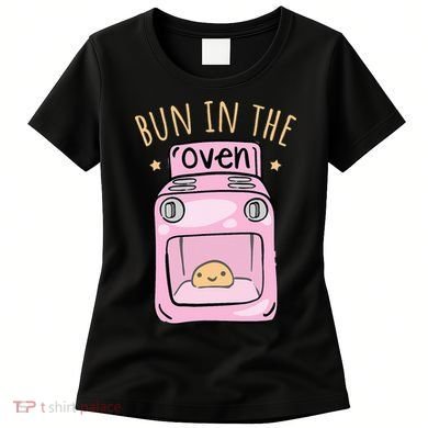 Bun In The Oven Baby Announcement Women's T-Shirt