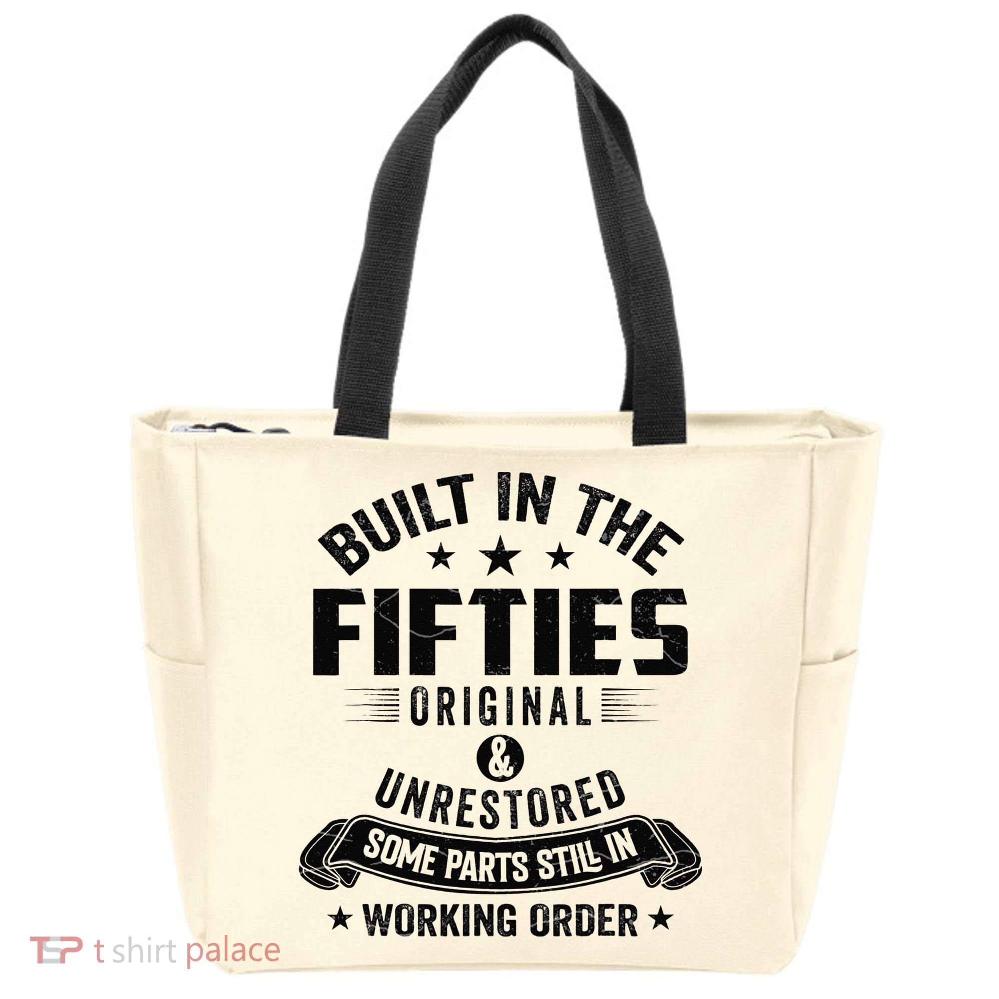 Built In The Fifties Built In The 50s Birthday Tote Bag