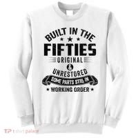 Built In The Fifties Built In The 50s Birthday Sweatshirt thumb 0