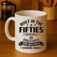 Built In The Fifties Built In The 50s Birthday Coffee Mug thumb 4