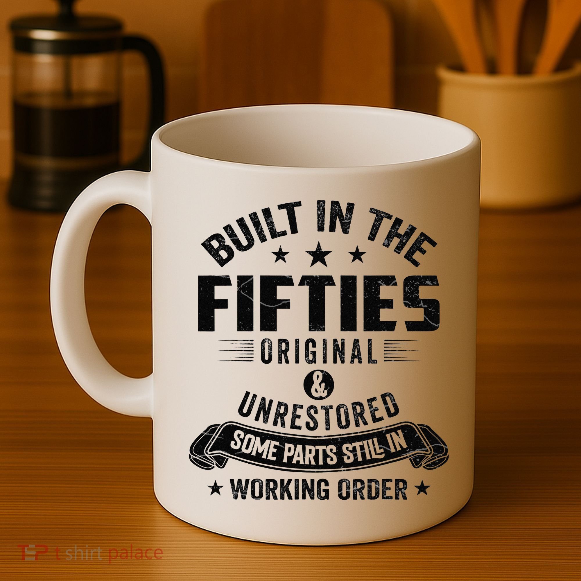 Built In The Fifties Built In The 50s Birthday Coffee Mug