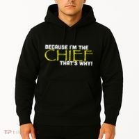 Because Im The Chief Thats Why Funny Police Gift Hoodie thumb 2