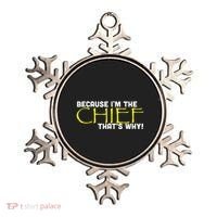 Because Im The Chief Thats Why Funny Police Gift Ornament thumb 0