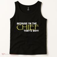 Because Im The Chief Thats Why Funny Police Gift Tank Top thumb 2