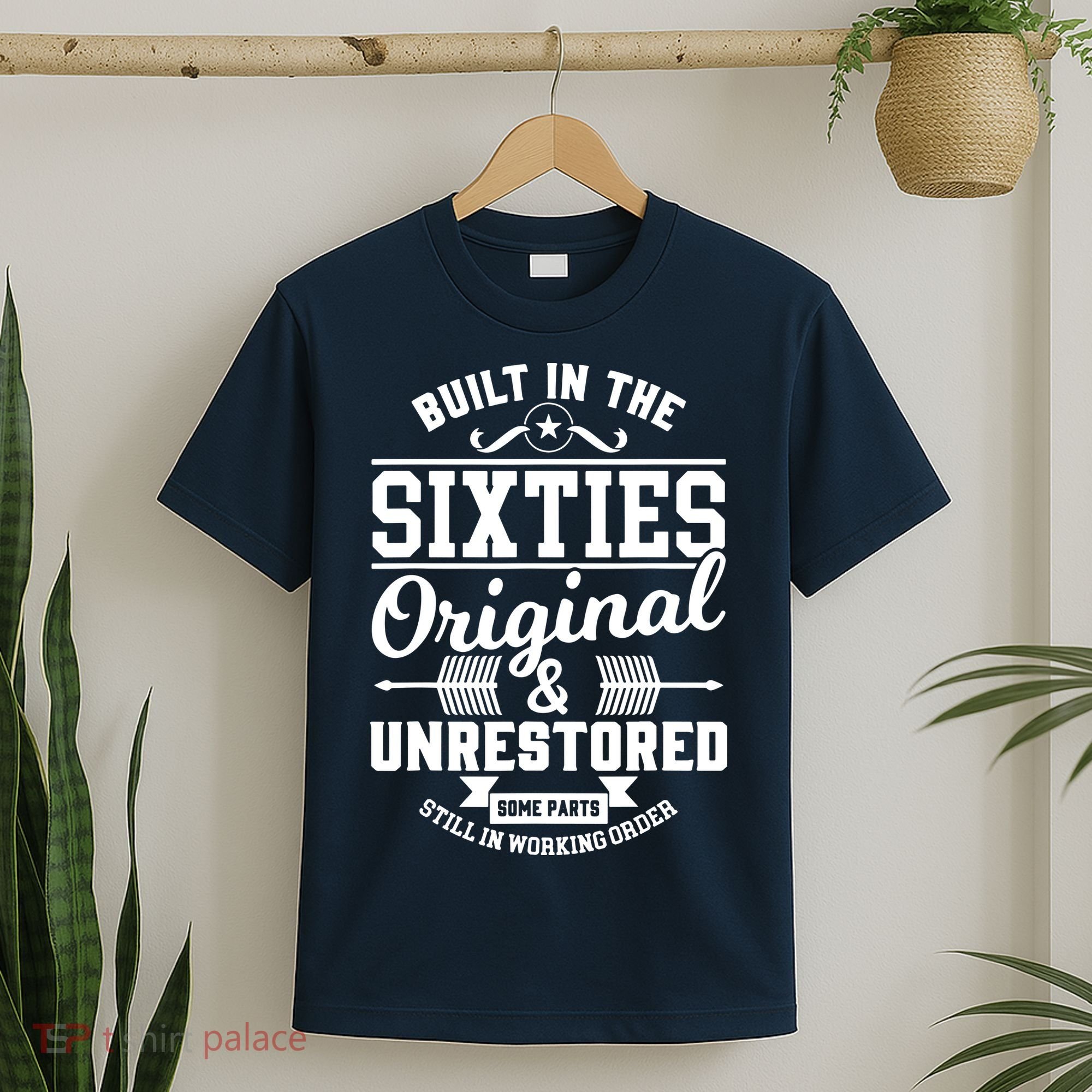 Built In The Sixties Original & Unrestored T-Shirt