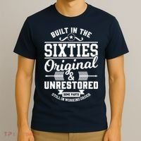 Built In The Sixties Original & Unrestored T-Shirt thumb 3