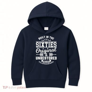 Built In The Sixties Original & Unrestored Kids Hoodie