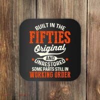 Built In The Fifties Original And Unrestored Funny Birthday Coaster thumb 0