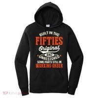 Built In The Fifties Original And Unrestored Funny Birthday Women's Hoodie thumb 0