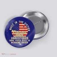 Built In The Fifties Original &Unrestored Born In The 1950s Button thumb 0